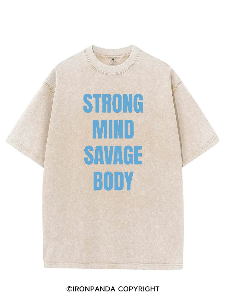 STRONG MIND SAVAGE BODY VINTAGE GYM SHIRT