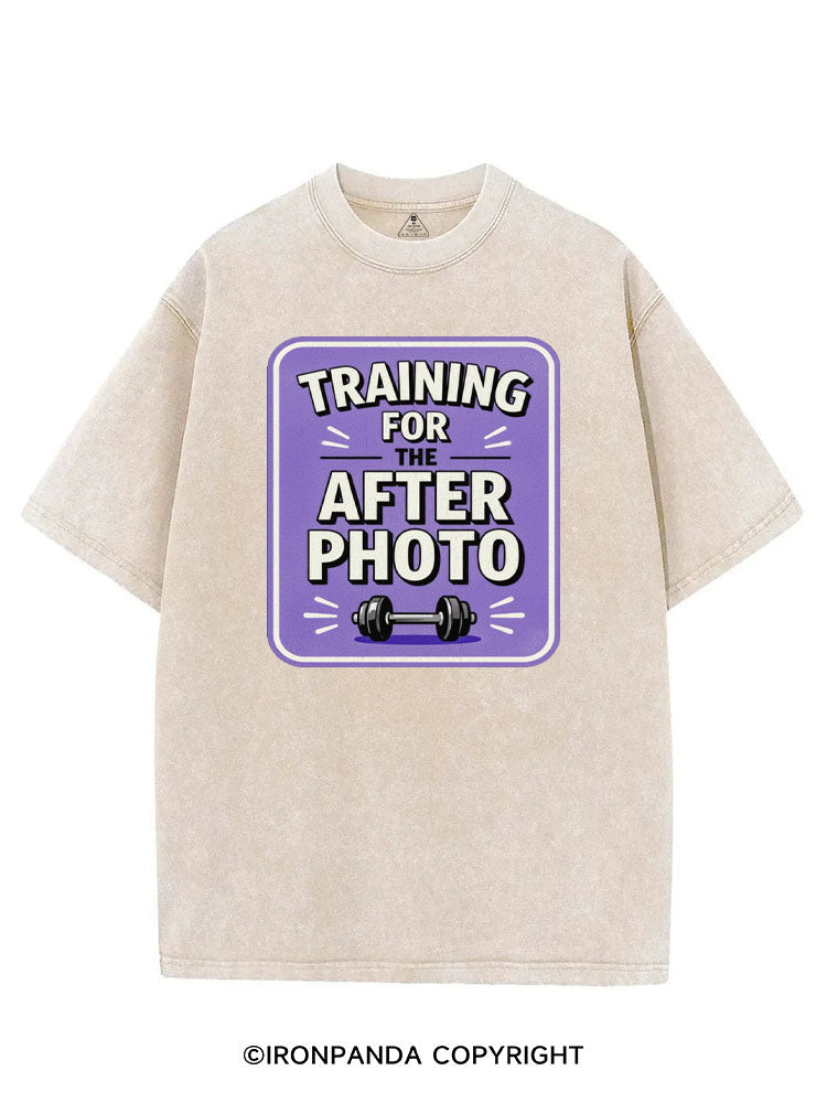 TRAINING FOR THE AFTER PHOTO VINTAGE GYM SHIRT