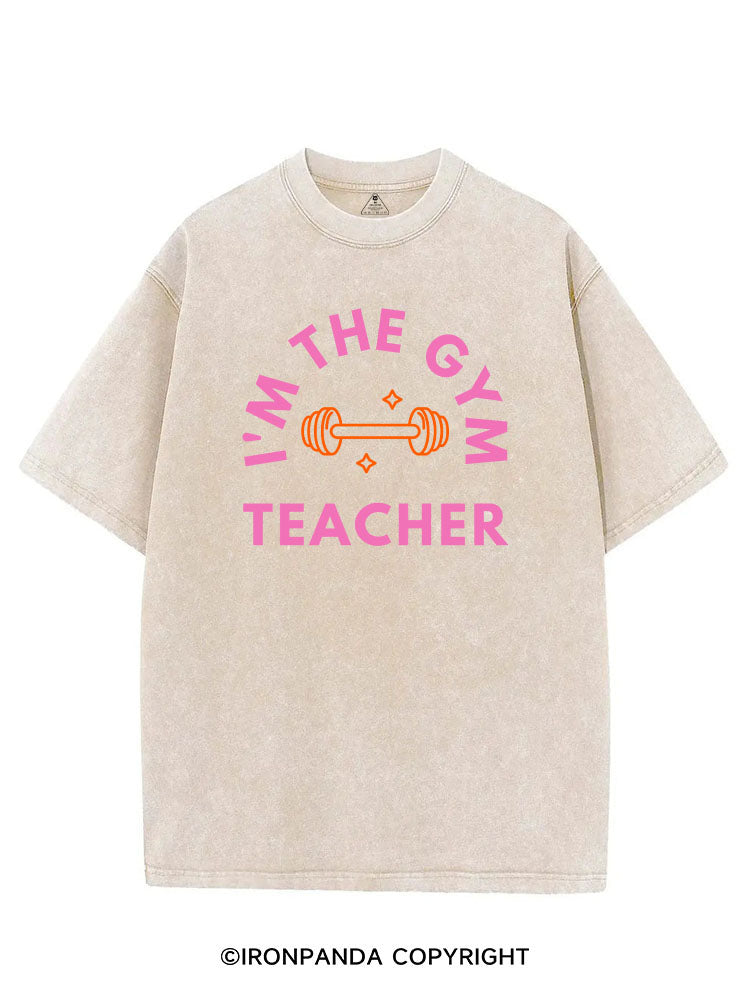 I'M THE GYM TEACHER VINTAGE GYM SHIRT
