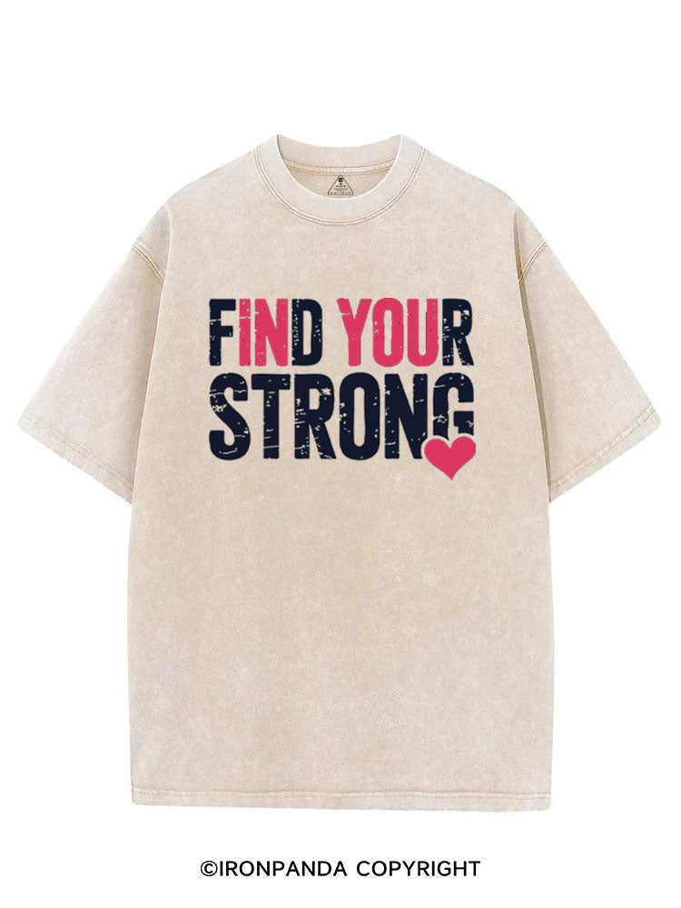 FIND YOUR STRONG VINTAGE GYM SHIRT