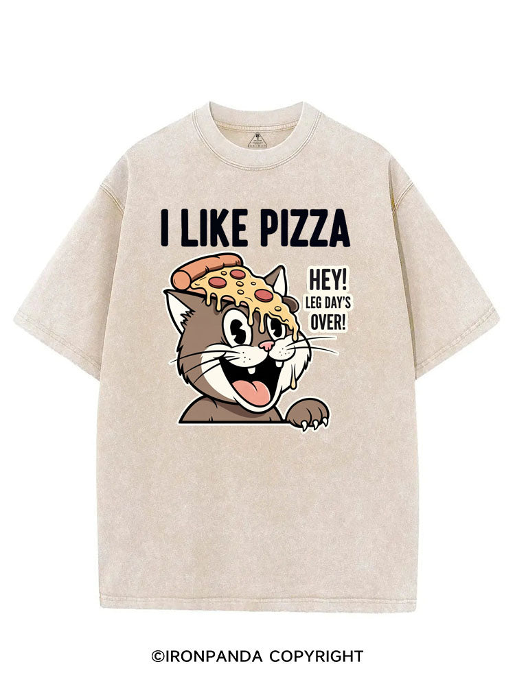 I LIKE PIZZA HEY! LEG DAY'S OVER! VINTAGE GYM SHIRT
