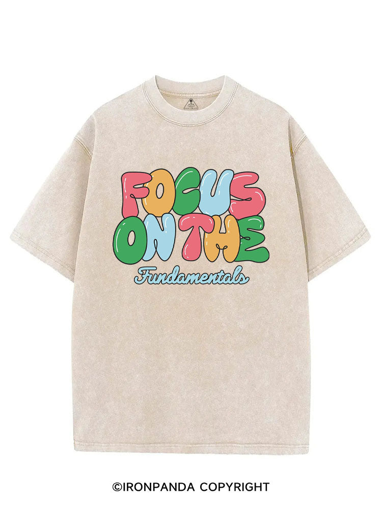 FOCUS ON THE FUNDAMENTALS VINTAGE GYM SHIRT
