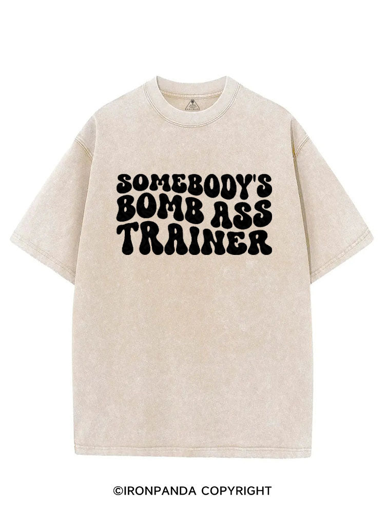 SOMEBODY'S BOMB ASS TRAINER VINTAGE GYM SHIRT