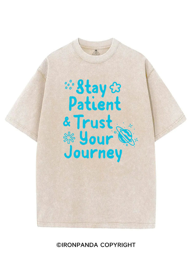 STAY PATIENT & TRUST YOUR JOURNEY VINTAGE GYM SHIRT