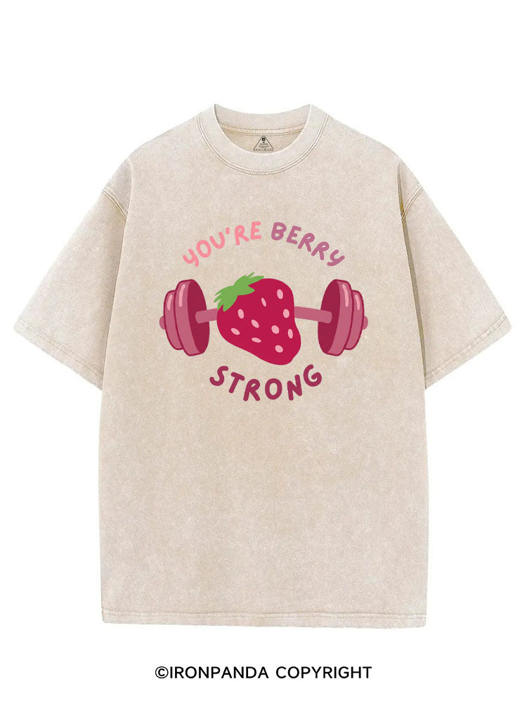 YOU'RE BERRY STRONG VINTAGE GYM SHIRT
