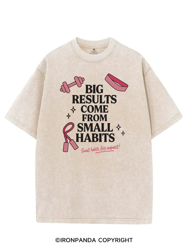 BIG RESULTS COME FROM SMALL HABITS  SMALL HABITS BIG IMPACT! VINTAGE GYM SHIRT