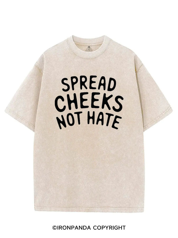 SPREAD CHEEKS NOT HATE VINTAGE GYM SHIRT