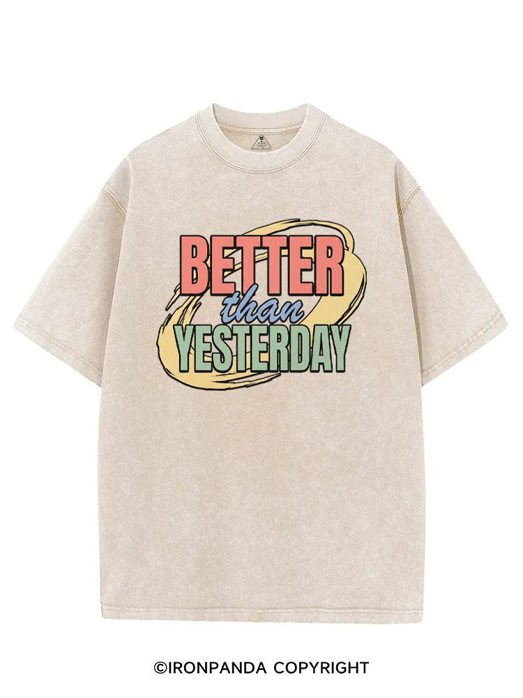 BETTER THAN YESTERDAY VINTAGE GYM SHIRT