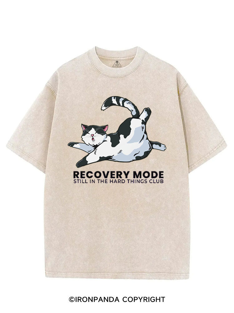 RECOVERY MODE STILL IN THE HARD THINGS CLUB VINTAGE GYM SHIRT