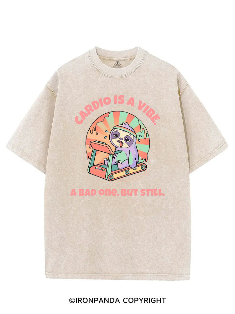 CARDIO IS A VIBE, A BAD ONE, BUT STILL VINTAGE GYM SHIRT