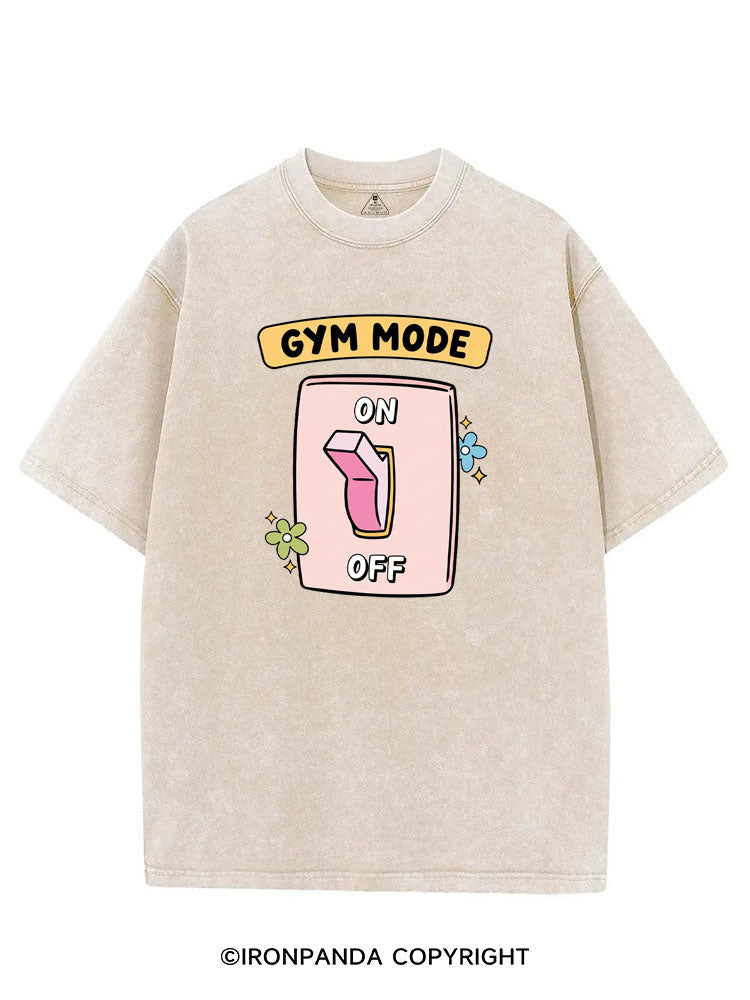 GYM MODE ON VINTAGE GYM SHIRT