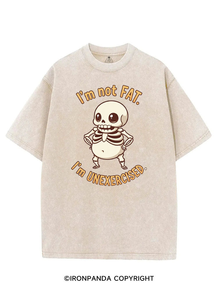 I'M NOT FAT I'M UNEXERCISED VINTAGE GYM SHIRT