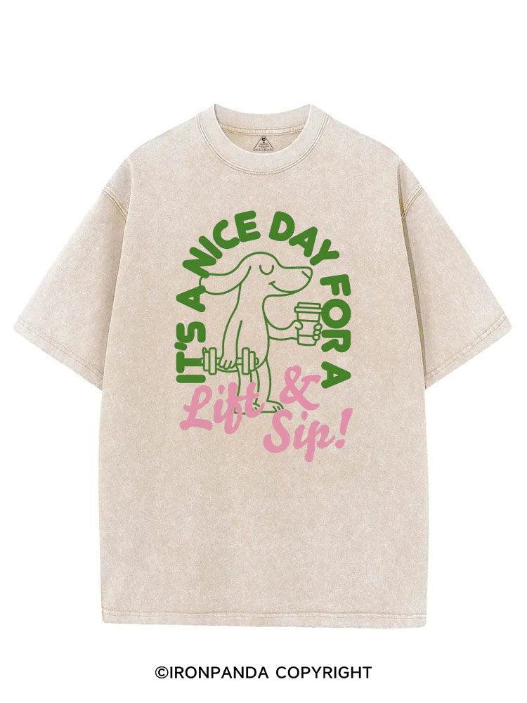 IT'S A NICE DAY FOR A LIFT & SIP! VINTAGE GYM SHIRT