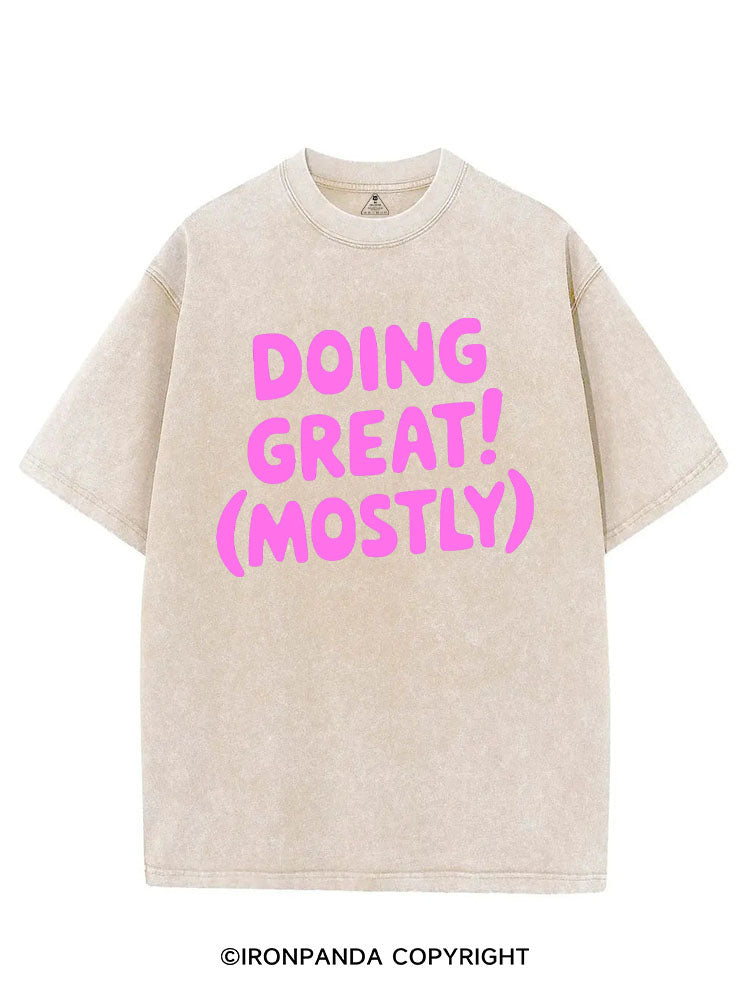 DOING GREAT! (MOSTLY) VINTAGE GYM SHIRT