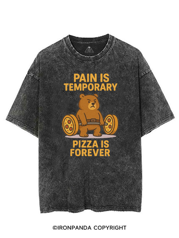 PAIN IS TEMPORARY PIZZA IS FOREVER VINTAGE GYM SHIRT
