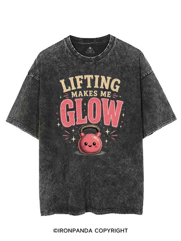 LIFTING MAKES ME GLOW VINTAGE GYM SHIRT
