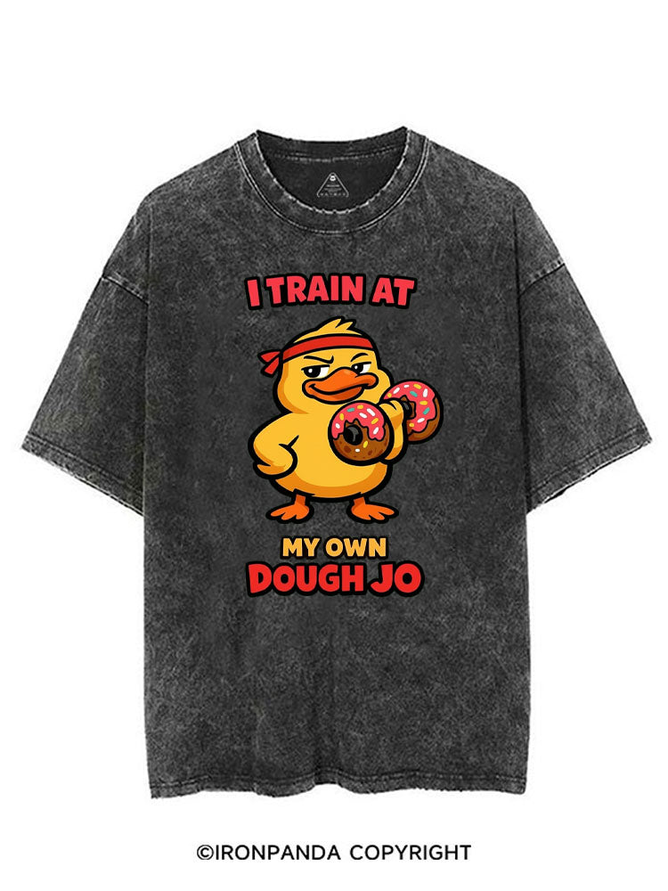 I TRAIN AT MY OWN DOUGH JO VINTAGE GYM SHIRT