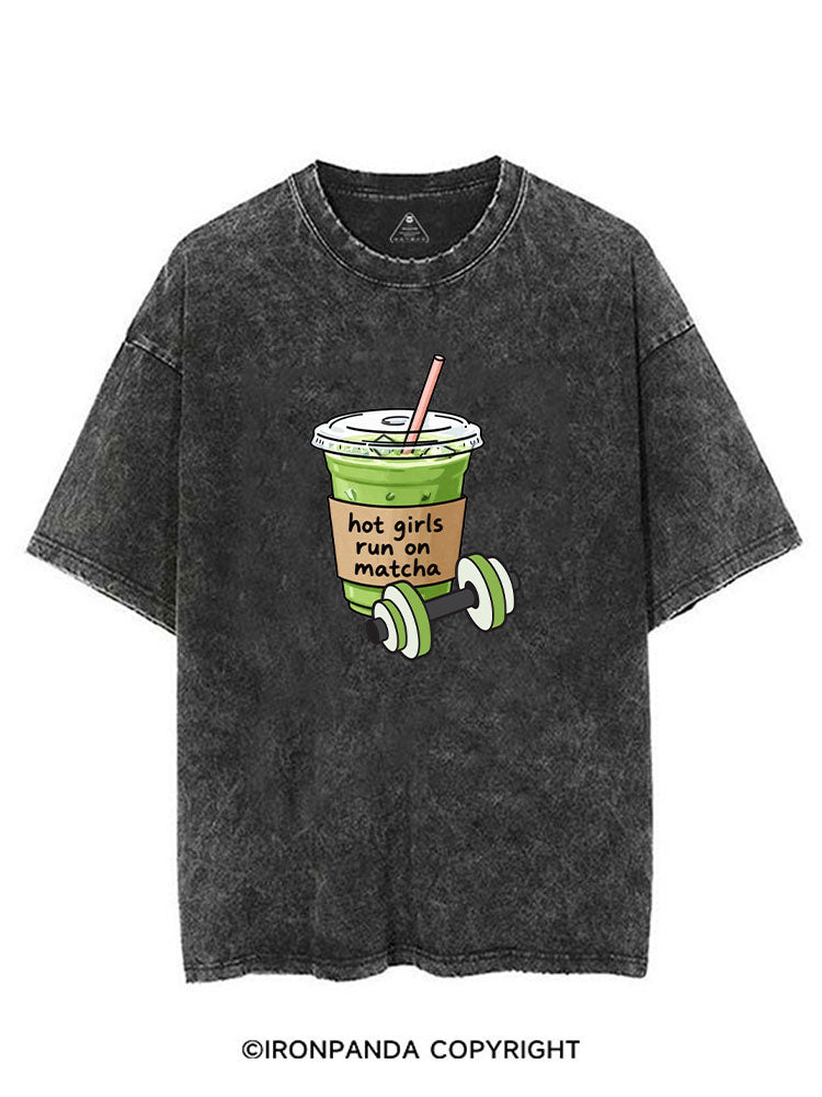 HOT GIRLS RUN ON MATCHA VINTAGE GYM SHIRT