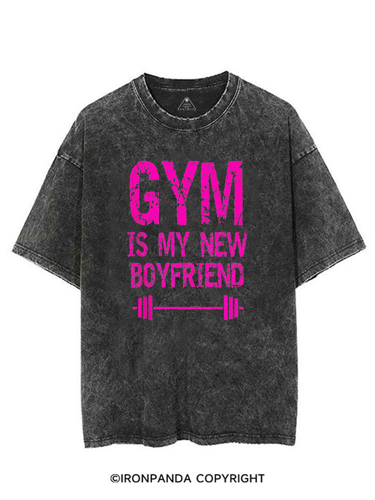 GYM IS MY NEW BOYFRIEND VINTAGE GYM SHIRT