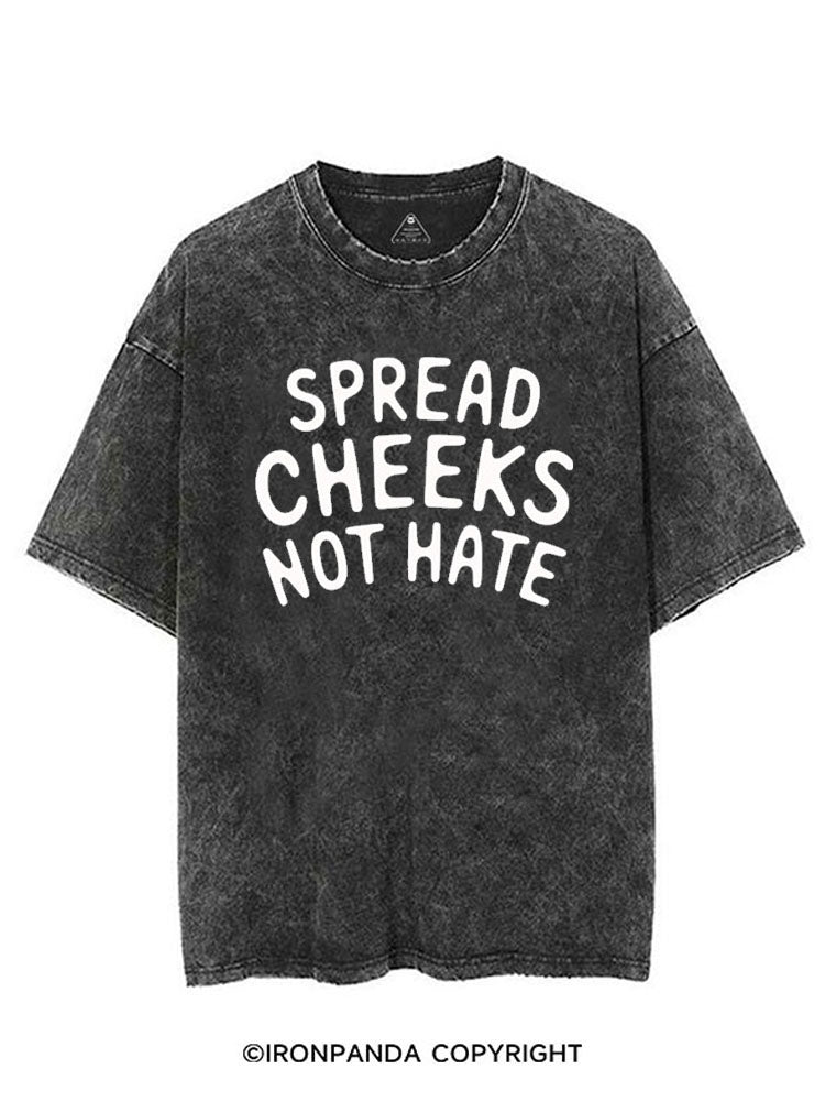 SPREAD CHEEKS NOT HATE VINTAGE GYM SHIRT