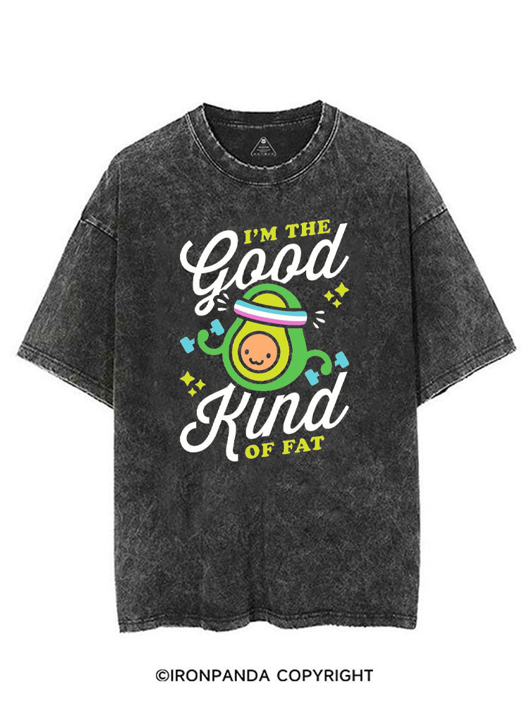I'M THE GOOD KIND OF FAT VINTAGE GYM SHIRT