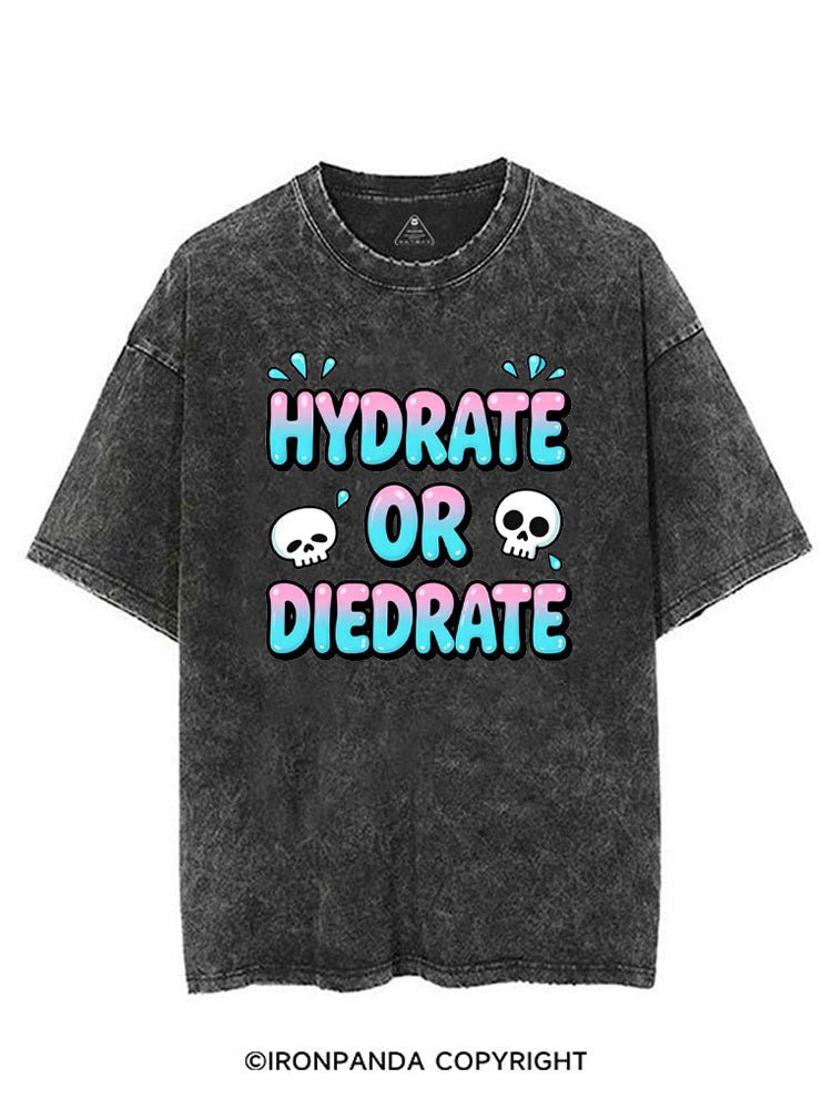 HYDRATE OR DIEDRATE VINTAGE GYM SHIRT