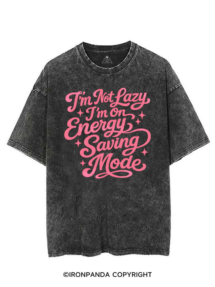 I'M NOT LAZY I'M ON ENERGY SAVING MODE VINTAGE GYM SHIRT