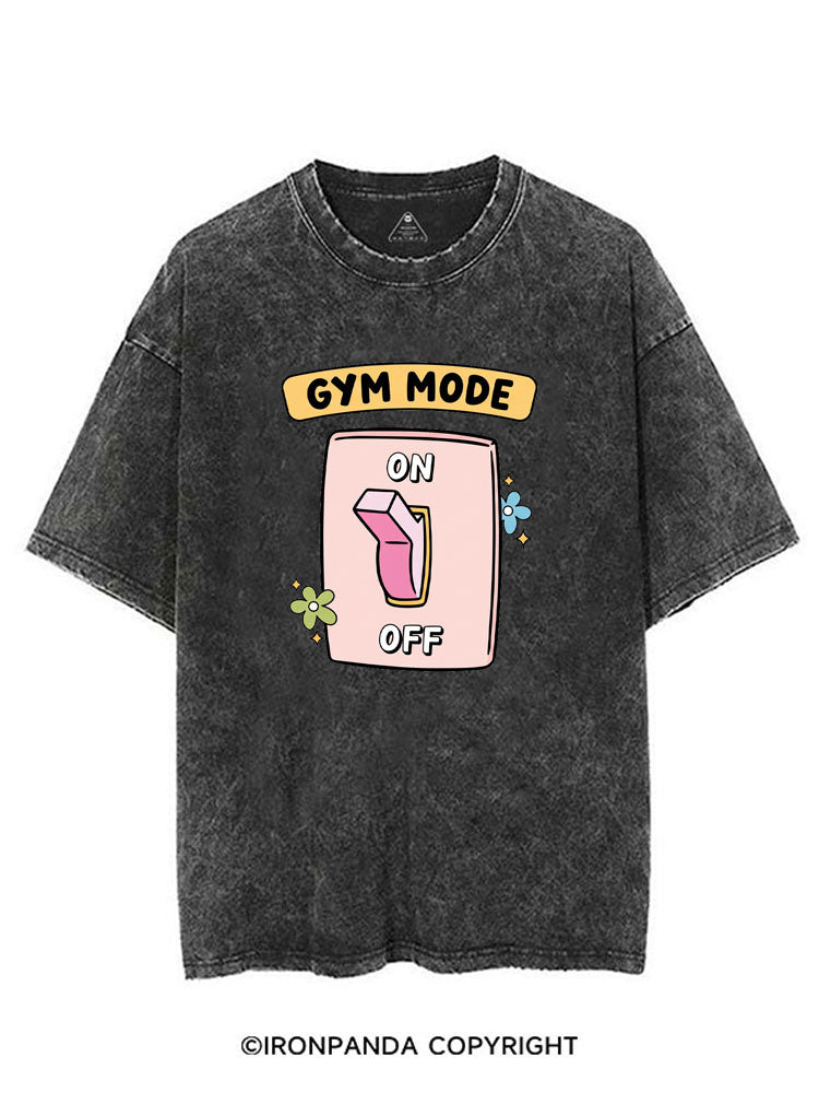 GYM MODE ON VINTAGE GYM SHIRT