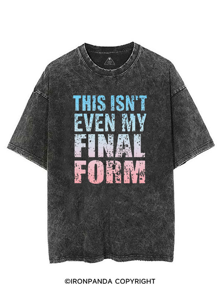 THIS ISN'T EVEN MY FINAL FORM VINTAGE GYM SHIRT