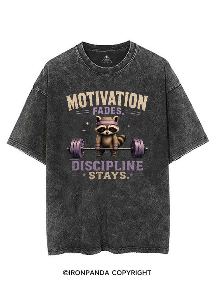 MOTIVATION FADES DISCIPLINE STAYS VINTAGE GYM SHIRT