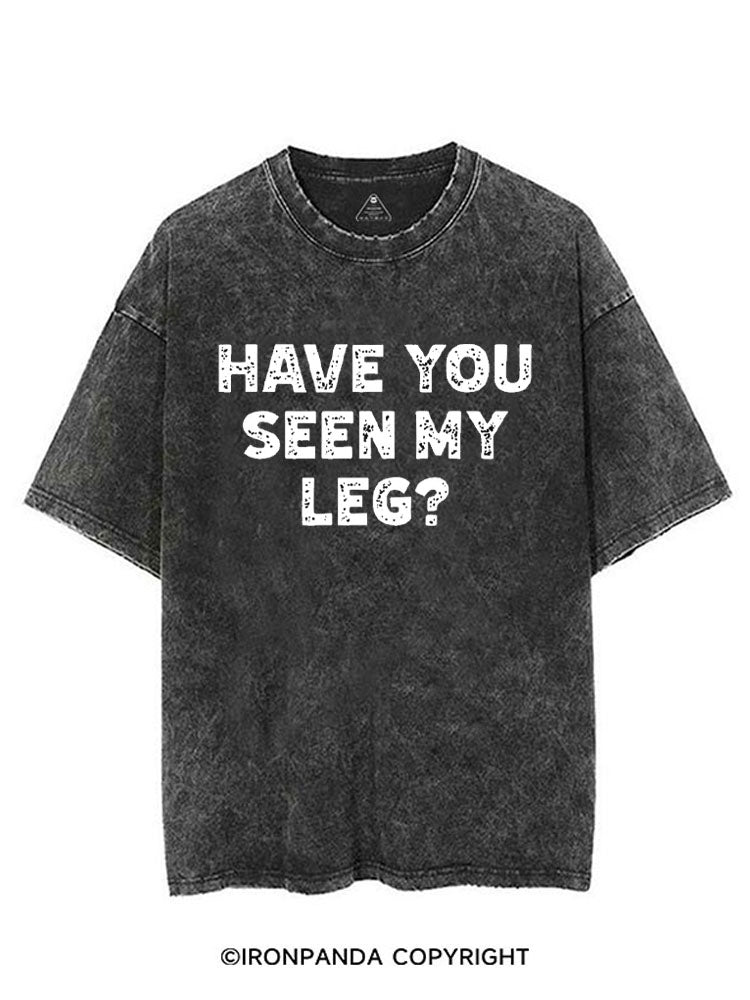 HAVE YOU SEEN MY LEG? VINTAGE GYM SHIRT