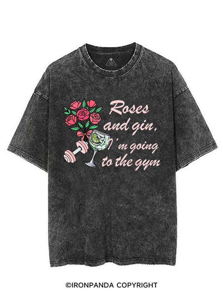 ROSES AND GIN I'M GOING TO THE GYM VINTAGE GYM SHIRT