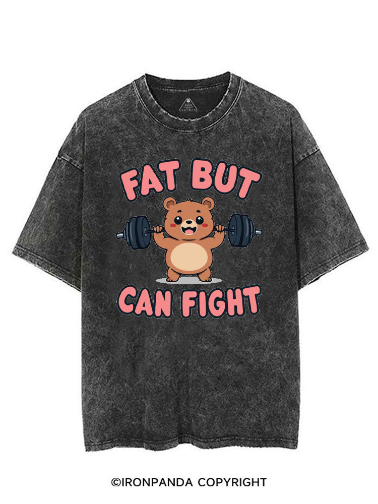 FAT BUT CAN FIGHT VINTAGE GYM SHIRT