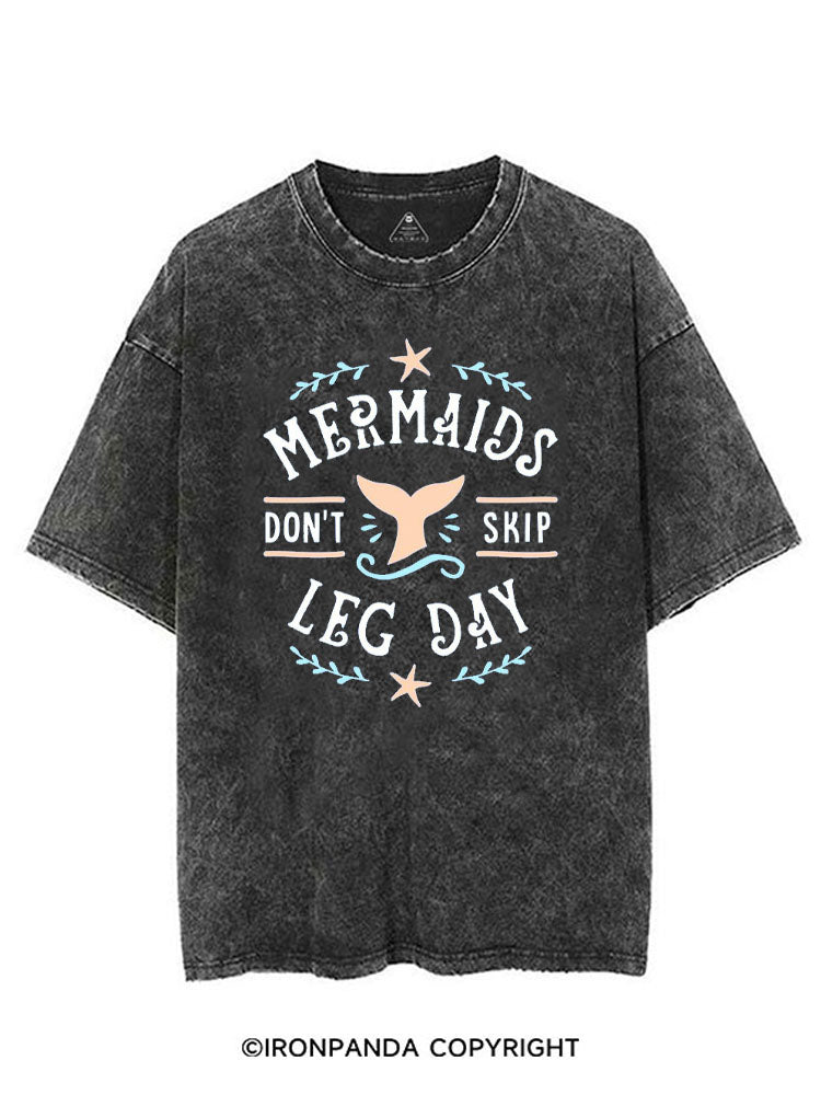 MERMAIDS DON'T SKIP LEG DAY VINTAGE GYM SHIRT