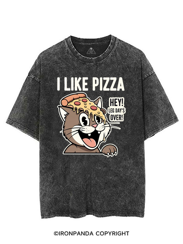 I LIKE PIZZA HEY! LEG DAY'S OVER! VINTAGE GYM SHIRT