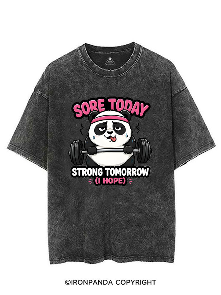 SORE TODAY STRONG TOMORROW (I HOPE) VINTAGE GYM SHIRT