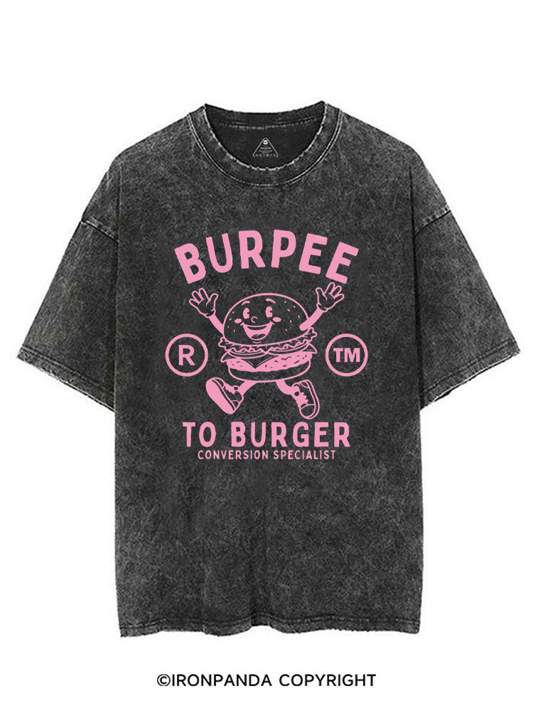 BURPEE TO BURGER CONVERSION SPECIALIST VINTAGE GYM SHIRT