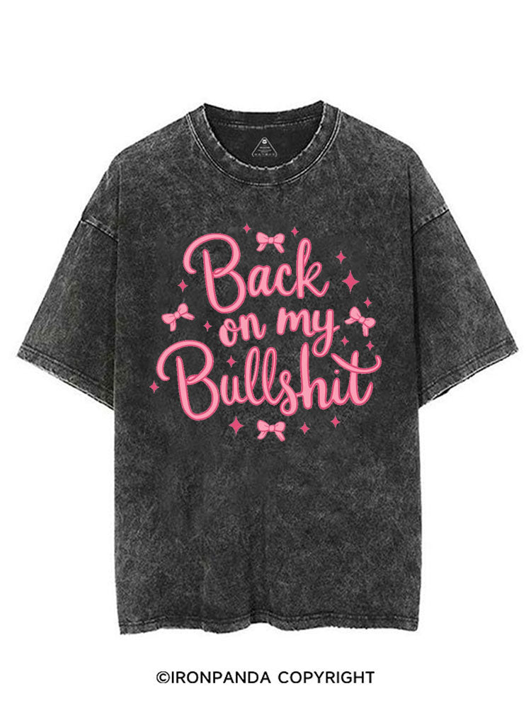 BACK ON MY BULLSHIT VINTAGE GYM SHIRT