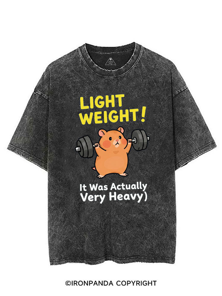 LIGHT WEIGHT! IT WAS ACTUALLY VERY HEAVY VINTAGE GYM SHIRT