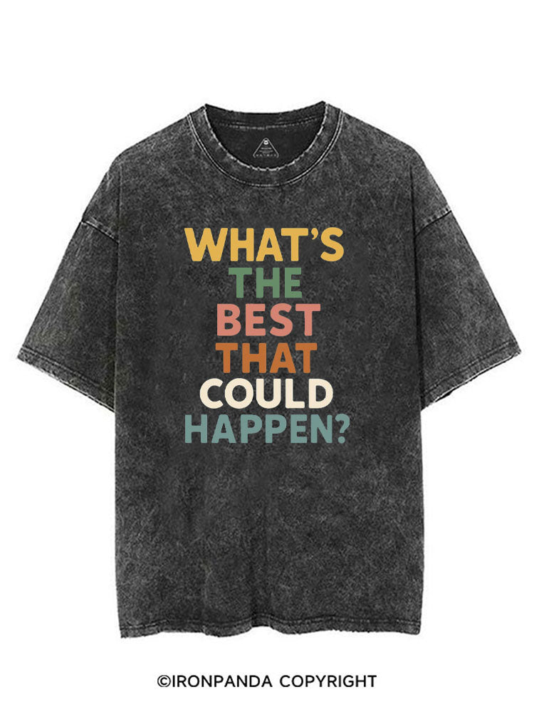 WHAT'S THE BEST THAT COULD HAPPEN? VINTAGE GYM SHIRT