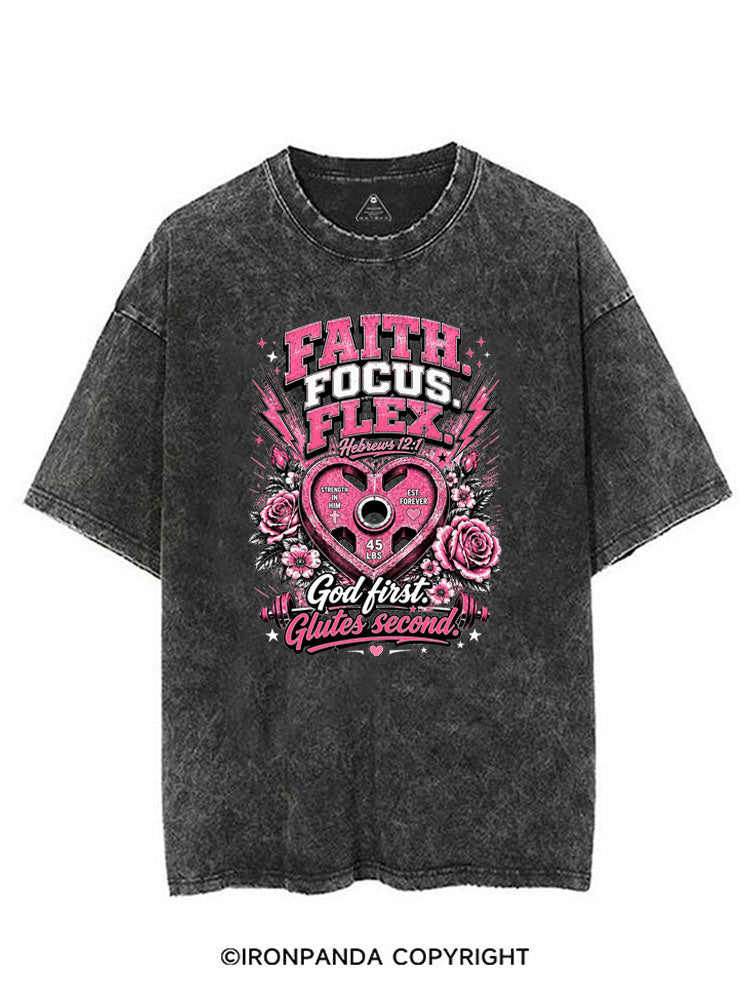 FAITH. FOCUS. FLEX. GOD FIRST GLUTES SECOND VINTAGE GYM SHIRT