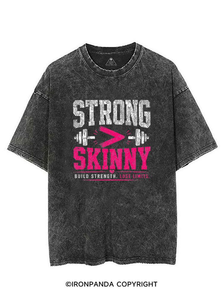 STRONG > SKINNY BUILD STRENGTH LOSE LIMITS VINTAGE GYM SHIRT