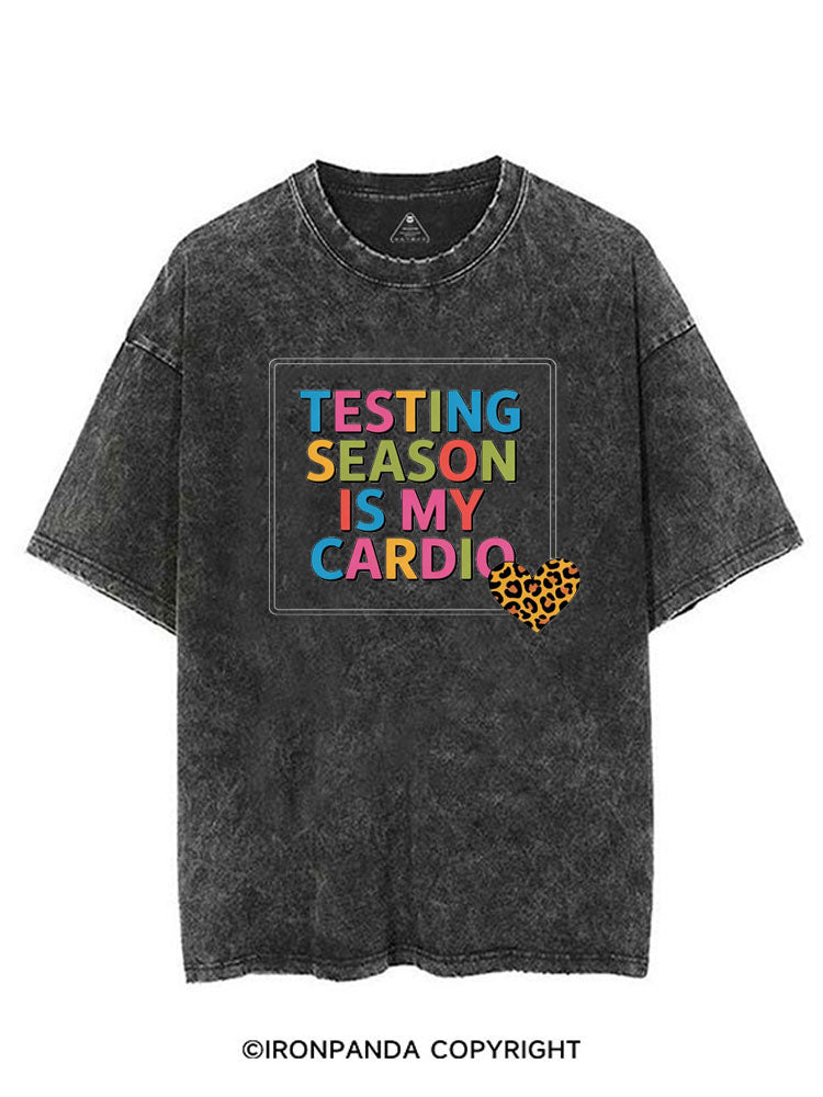 TESTING SEASON IS MY CARDIO VINTAGE GYM SHIRT