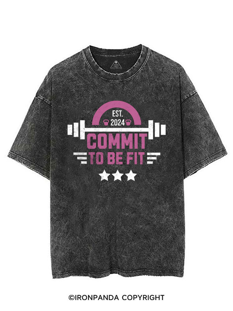 COMMIT TO BE FIT VINTAGE GYM SHIRT
