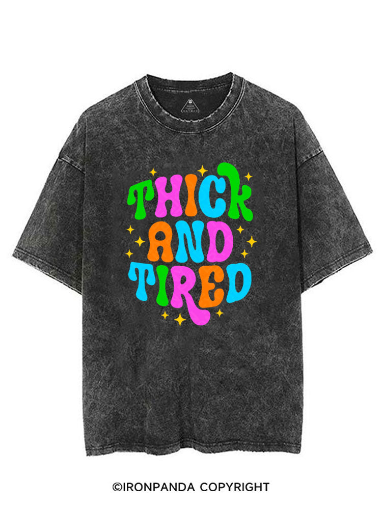 THICK AND TIRED VINTAGE GYM SHIRT