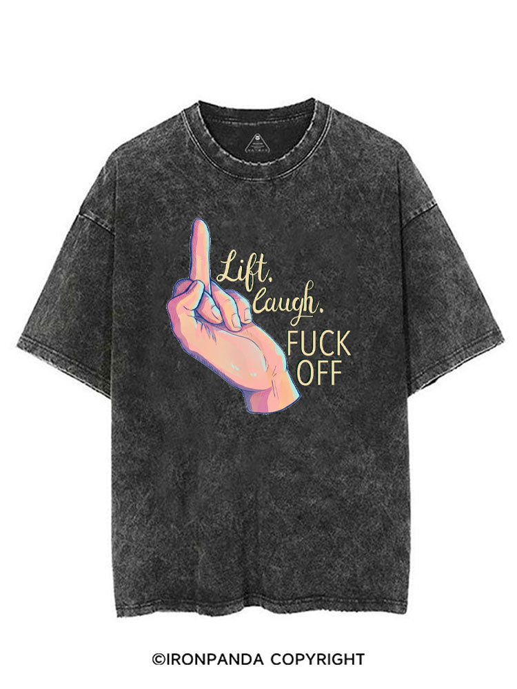 LIFT LAUGH FUCK OFF VINTAGE GYM SHIRT