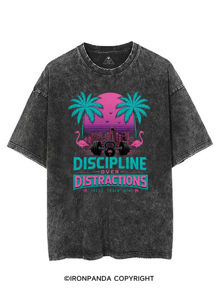 DISCIPLINE OVER DISTRACTIONS FOCUS TRAIN WIN VINTAGE GYM SHIRT