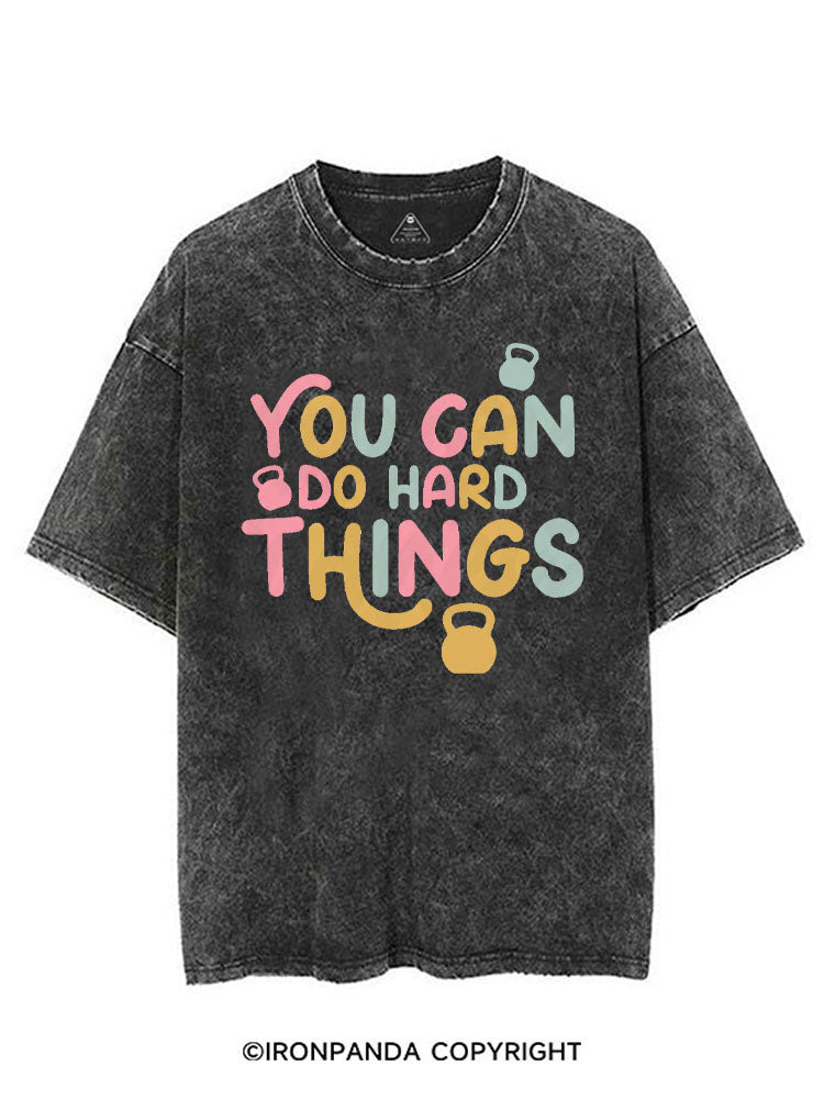 YOU CAN DO HARD THINGS VINTAGE GYM SHIRT