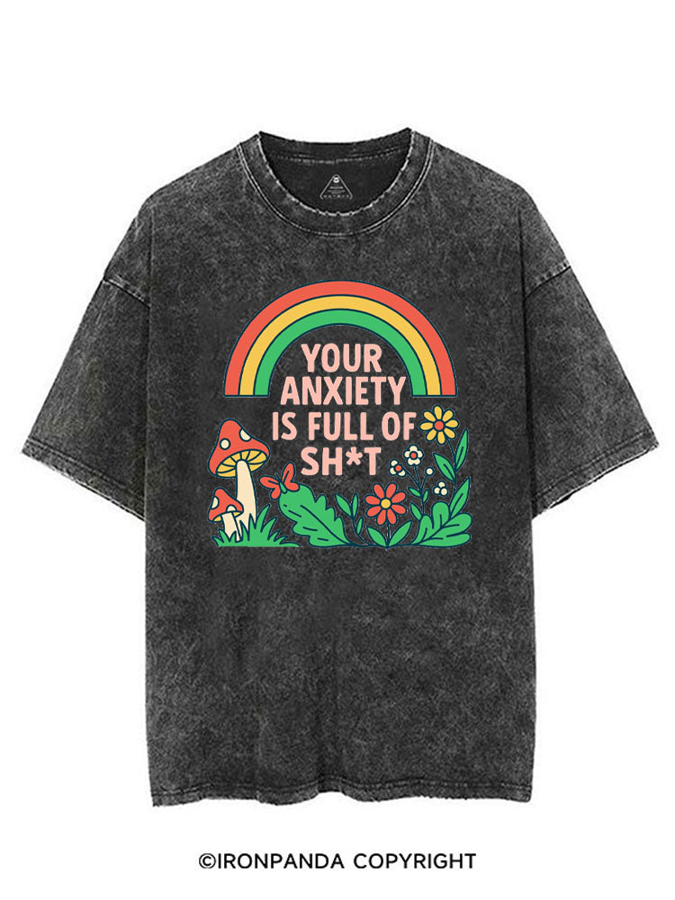 YOUR ANXIETY IS FULL OF SH*T VINTAGE GYM SHIRT