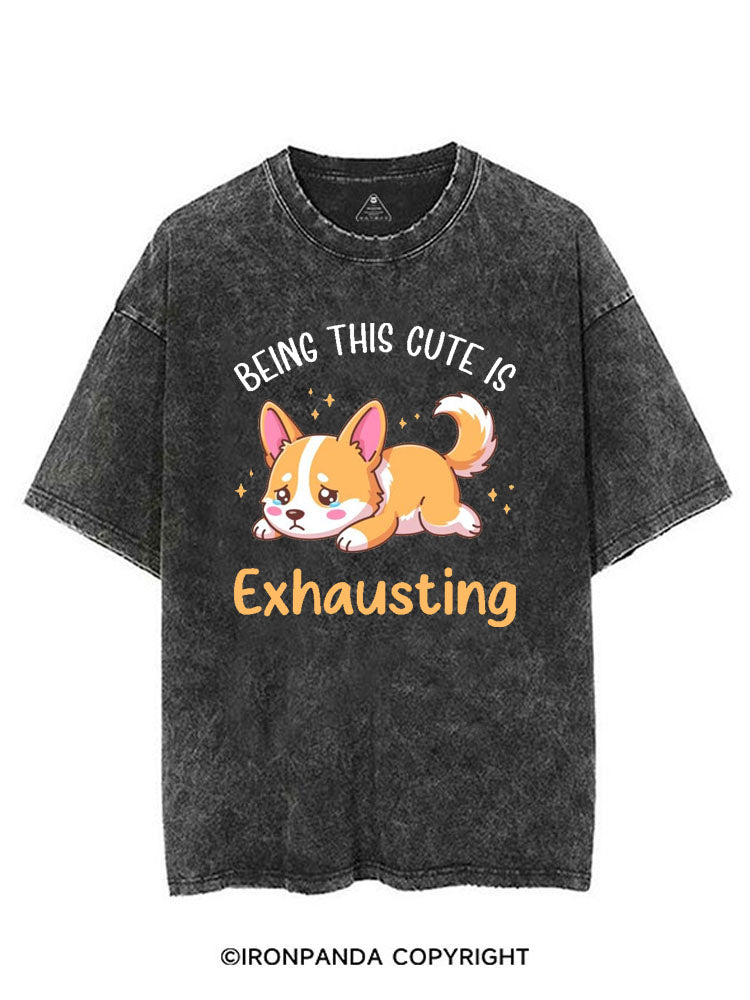 BEING THIS CUTE IS EXHAUSTING VINTAGE GYM SHIRT